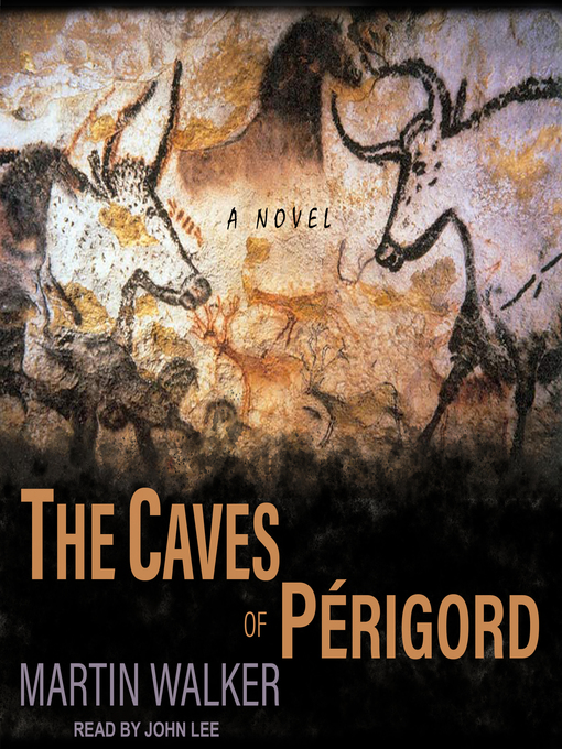 Title details for The Caves of Perigord by Martin Walker - Available